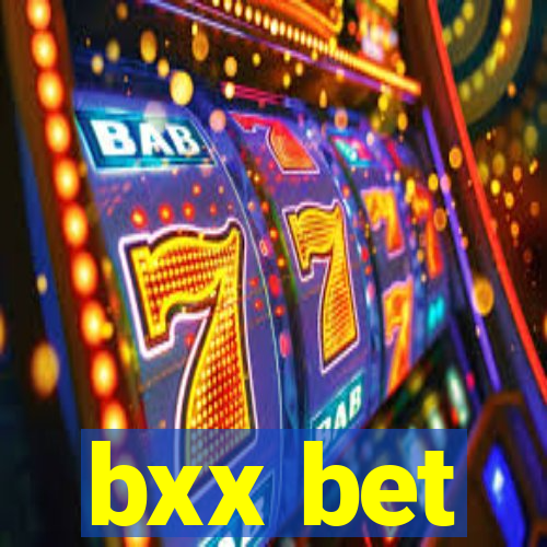 bxx bet